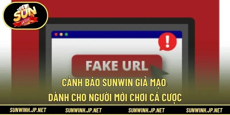 cảnh báo Sunwin giả mạo