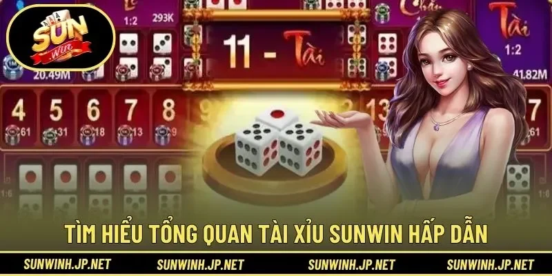 Tìm hiểu tổng quan tài xỉu Sunwin hấp dẫn
